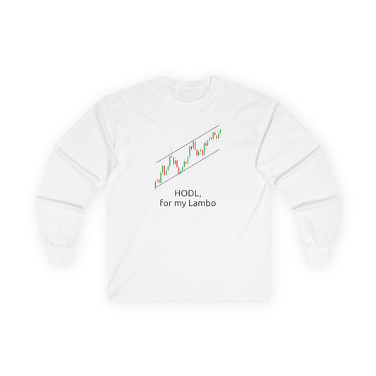 HODL, for My Lambo" Long Sleeve Shirt – Patience Pays... Eventually!, Long Sleeve Tee