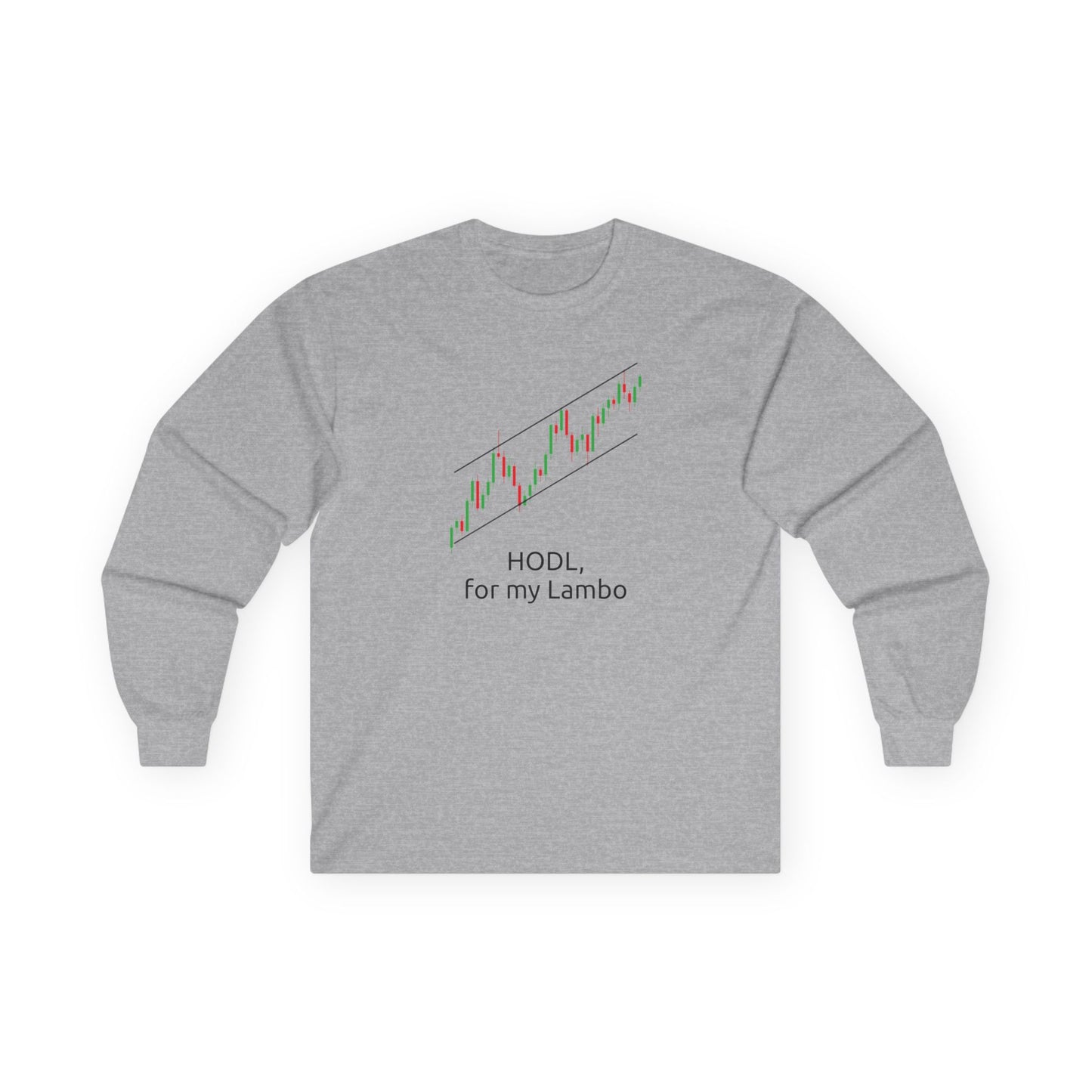 HODL, for My Lambo" Long Sleeve Shirt – Patience Pays... Eventually!, Long Sleeve Tee